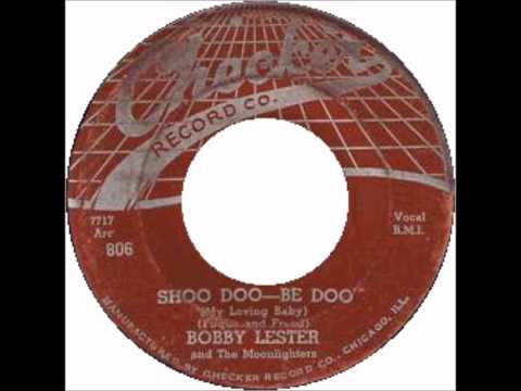 Bobby Lester & The Moonlighters - So all alone / Shoo doo be doo - Checker 806 - 1954