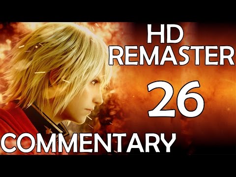 Final Fantasy Type-0 - Commentary Playthrough - Part 26 - Frickin Aria (PS4)