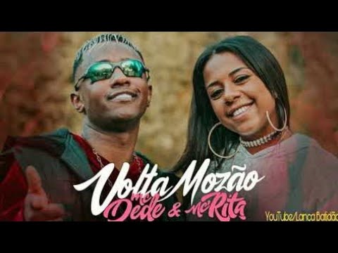 MC Dede e MC Rita - Volta Mozão [Download]