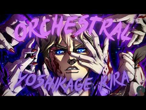 Killer (Yoshikage Kira's Theme)【Orchestral】Jojo's Bizarre Adventure Part 4: Diamond Is Unbreakable