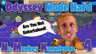 Odyssey Mode Hard No Monkey Knowledge 4 - BTD6