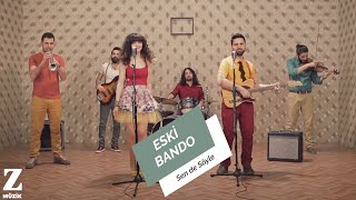 Eski Bando - Sen de Söyle I Official Music Video © 2014 Z Müzik