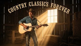 Top 100 Iconic Country Songs || Randy Travis, Willie Nelson, Alan Jackson mix 50