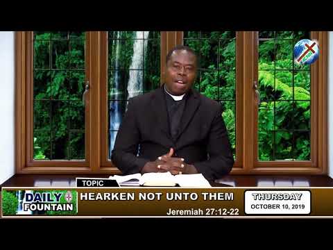 DAILY FOUNTAIN OF OCTOBER 10, 2019 - REV'D CANON UCHE DANIELS