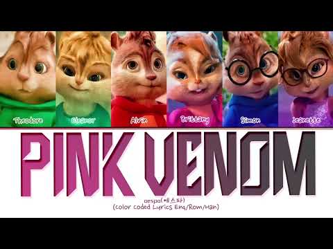 BLACKPINK - PINK VENOM (Cover by The Chipmunks)