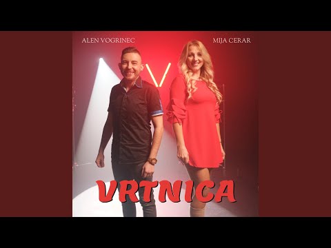 Vrtnica (feat. Alen Vogrinec)