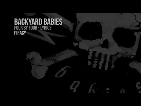Backyard Babies - Piracy (Lyrics Video)