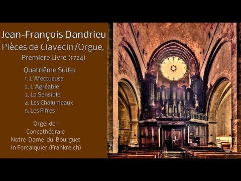 Jean-François Dandrieu - Fünf Orgelstücke