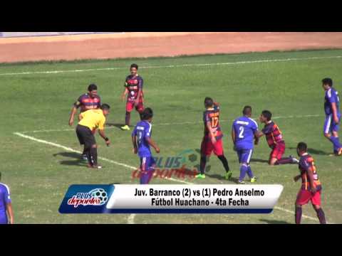 JUV. BARRANCO (2) vs (1) PEDRO ANSELMO - FÚTBOL HUACHANO - 6TA FECHA 2016.