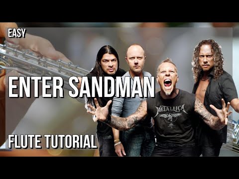 SUPER EASY: How to play Enter Sandman  by Metallica on Flute (Tutorial)