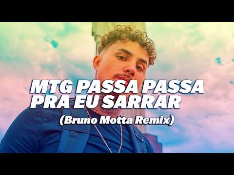Mc Livinho, DJ Topo MTG - Passa Passa Pra Eu Sarrar (Bruno Motta Remix)