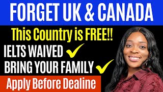 BREAKING: Relocate Here FAST & WITHOUT MONEY | Come with Family