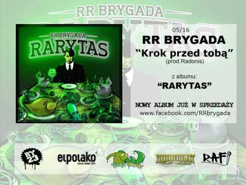 05.RR Brygada-Krok Przed Tobą (prod.Radonis)