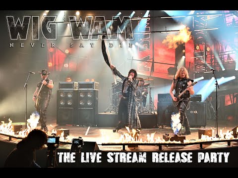 WIG WAM - Live Stream Release Party 4K - Celebrating their comeback album «Never Say Die»