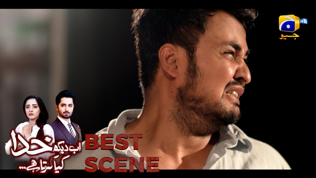 Ab Dekh Khuda Kya Karta Hai Episode 18 | 𝗕𝗲𝘀𝘁 𝗦𝗰𝗲𝗻𝗲 𝟬𝟮 | Danish Taimoor | Sanam Chaudhry