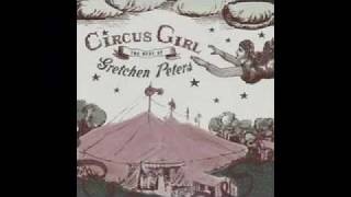 Gretchen Peters - Circus Girl