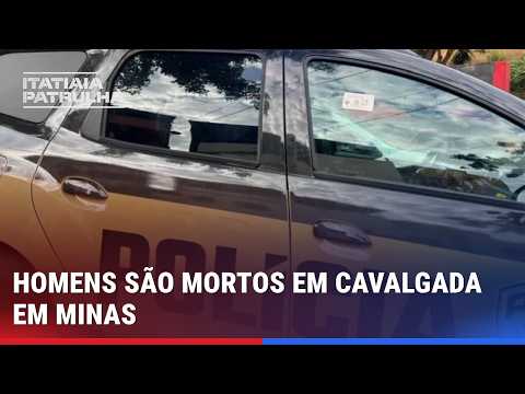 HOMENS SÃO MORTOS EM CAVALGADA EM MINAS