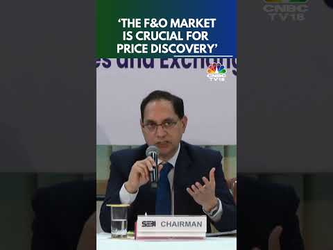 The F&O Market Is Crucial For Price Discovery: SEBI Chief | N18S | CNBC TV18