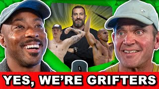 Yes, We're Grifters.. Why That's a Good Thing