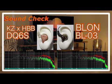 KZ x HBB DQ6S vs BLON BL-03 [ IEMs Chinese In-Ear headphones Sound Comparison 中華イヤホン音比較]