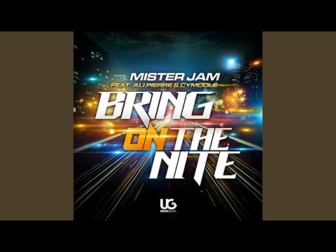 Bring On the Nite (Original Piano Intro Club) (feat. Ali Pierre, Cymcolè)