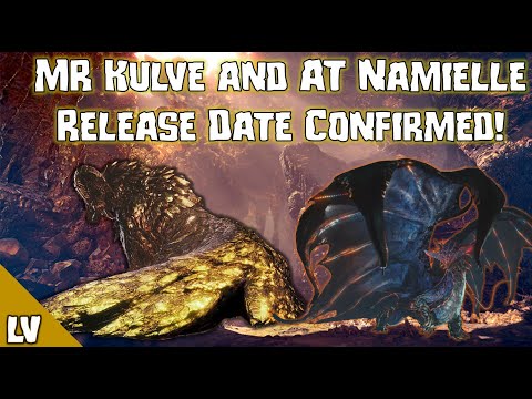 MR Kulve and AT Namielle Release Date Confirmed! | MHW: Iceborne v13.50