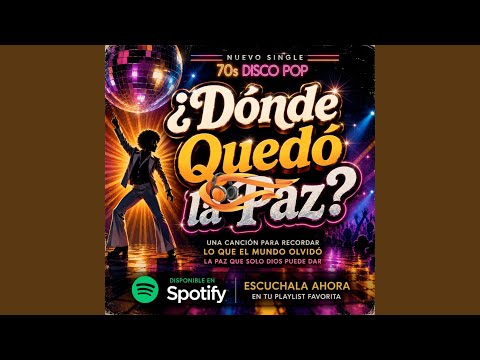 ¿Dónde Quedó la Paz?