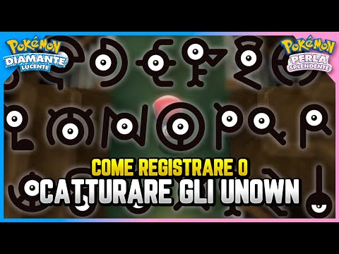 [GUIDA] Come ottenere Unown su Diamante Lucente e Perla Splendente