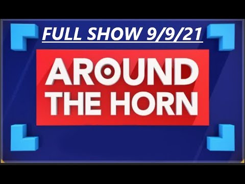 AROUND THE HORN FULL 9/9/21 Reaction to Week 1 Cowboys vs Buccaneers  Brady makes 300th career start