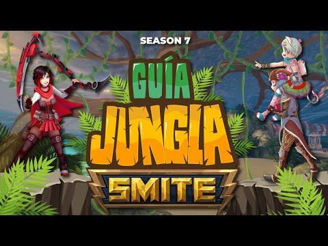 | GUÍA DEFINITIVA de JUNGLA en SMITE | ¿CÓMO GANKEAR Y SUBIR RÁPIDO DE NIVEL? SEASON 7