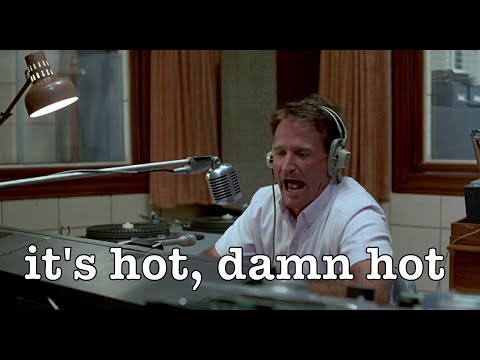 Good Morning Vietnam (1987) - "It's Hot, Damn Hot, Real Hot!"