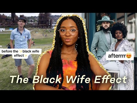 the black wife effect is real