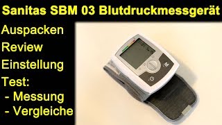 Sanitas SBM 03 Blutdruckmessgerät - Auspacken, Blutdruck messen, Vergleiche, 2 Jahre Nutzung