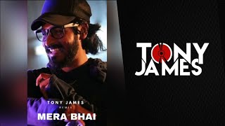 Mera Bhai ( Emiway Bantai ) Tony James Official Remix