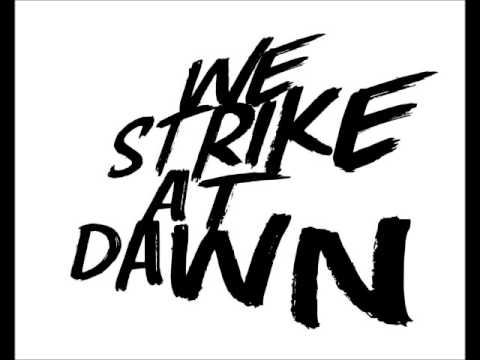 We Strike At Dawn - Sailing (Ft. Aaron Jerome of What Happened In Vegas)