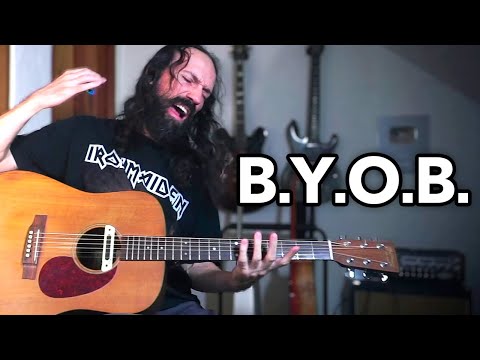 B.Y.O.B - SYSTEM OF A DOWN | Solo Acoustic Guitar