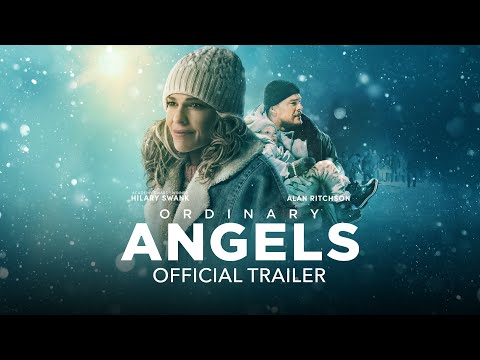 Ordinary Angels - Official Trailer