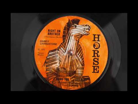 Dandy Livingstone - Right On Brother HD