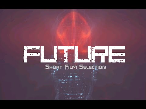Top 3 Short Films | Future