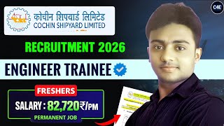 CSL New Recruitment 2026। Engineer Trainee। CTC : 14 LAKHS। Permanent Job। Latest Jobs 2026
