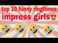 Top 10 Funny Ringtones Impress Anyone Top5 Funny Ringtone Ringtone Kaise