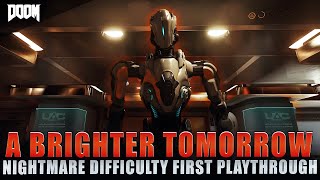 DOOM - Mission #8 Full Playthrough (Advanced Research Complex / Nightmare Difficulty)