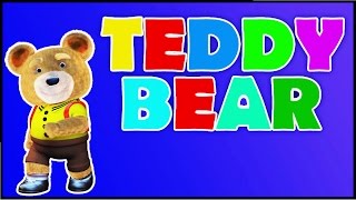 Teddy Bear Song - Kindergarten Nursery Rhymes | Kids Songs | Poems For Kids