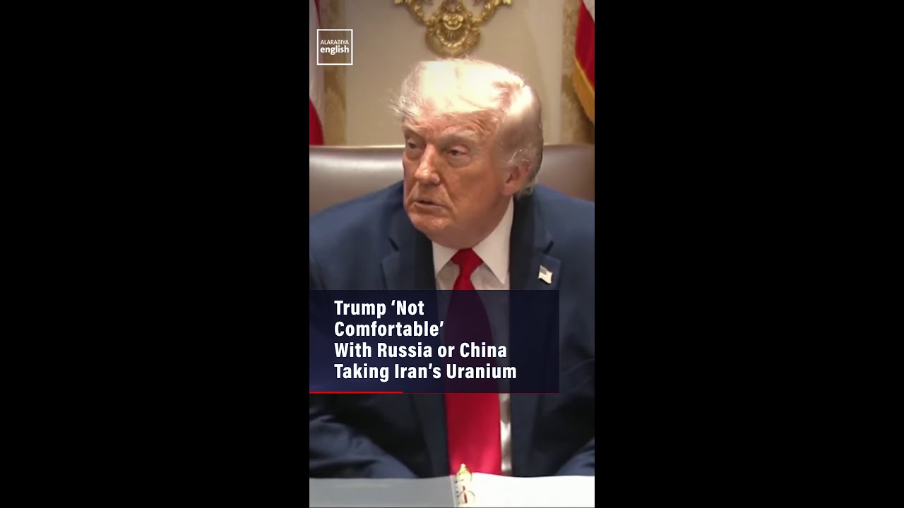 Video | Trump ‘Not Comfortable’ With Russia Or China Taking Iran’s Uranium