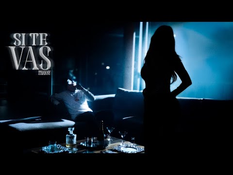 SI TE VAS - ‪@ITHANNY‬ | VIDEO OFICIAL