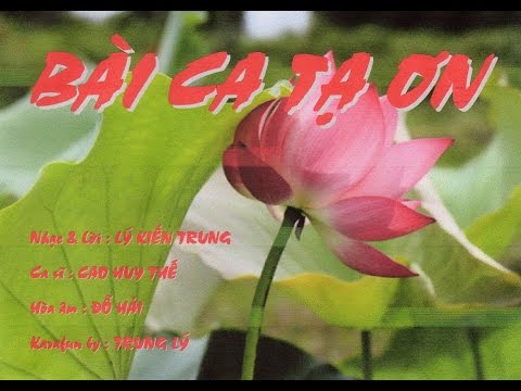 Bài ca tạ ơn Sheet - Cao Huy Thế