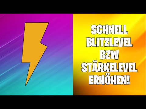 Schnell im Blitzlevel steigen bzw. Stärkelevel in Fortnite Rette die Welt erhöhen!