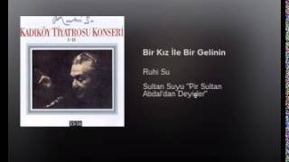 Bir Kız İle Bir Gelinin