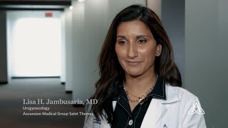 Women's Health | Urogynecology | Dr. Jill Danford and Dr. Lisa Jambursaria | Ascension Tennessee