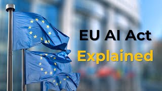 EU AI Act: Everything You Need to Know About Its Impact on Tech 📜